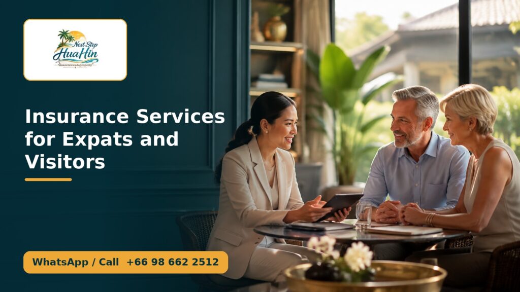 Insurance Services for Expats and Visitors – Next Step Hua Hin