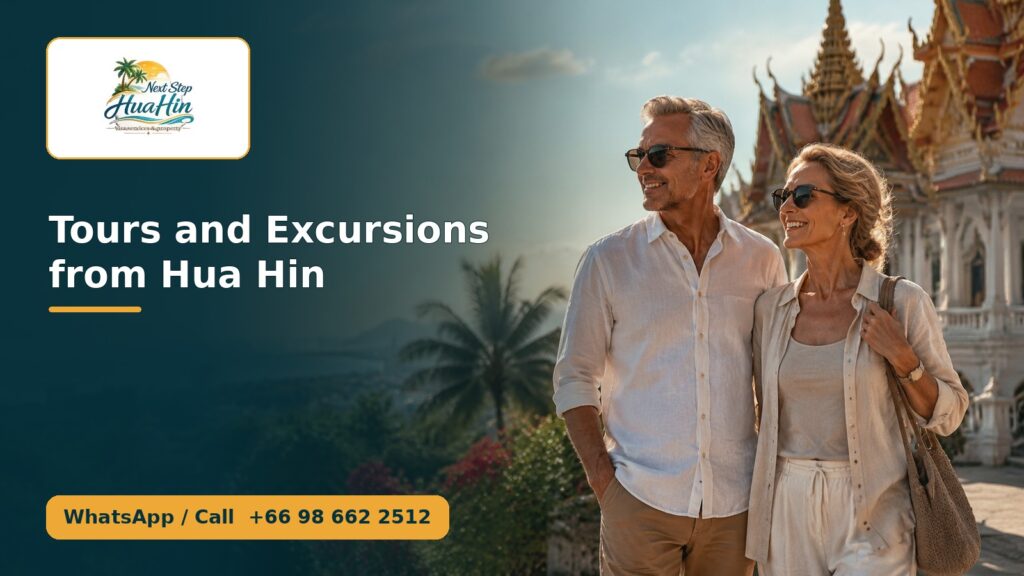 Tours and Excursions from Hua Hin – Next Step Hua Hin