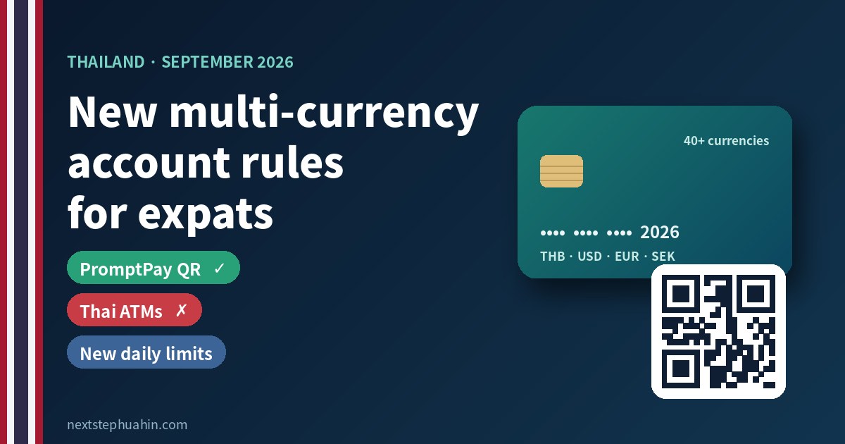 New multi-currency account rules in Thailand 2026: PromptPay QR yes, Thai ATM withdrawals no, new daily limits